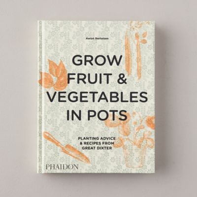 Grow Fruit & Begetables in Pots book cover.