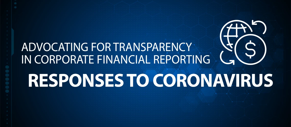 Transparency in corporate financial reporting responses to coronavirus