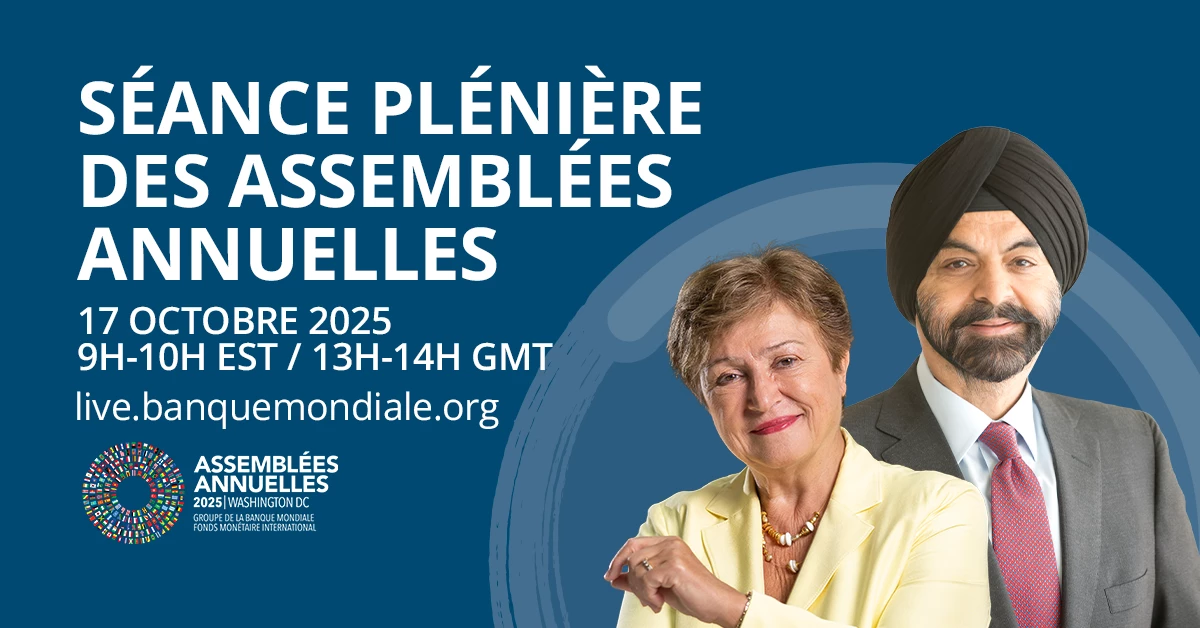 Séance plénière des Assemblées annuelles Groupe Banque mondiale-FMI 2025