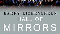 Hall of Mirrors: The Great Depression, the Great Recession, and the Uses — and Misuses — of History