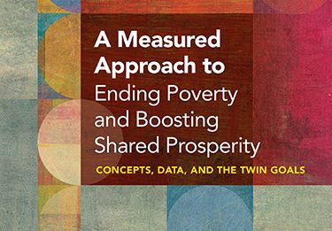 Measuring Poverty and Prosperity