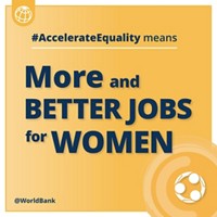 More and Better jobs for women, 2024 ANNUAL MEETINGS, Women Transforming the World