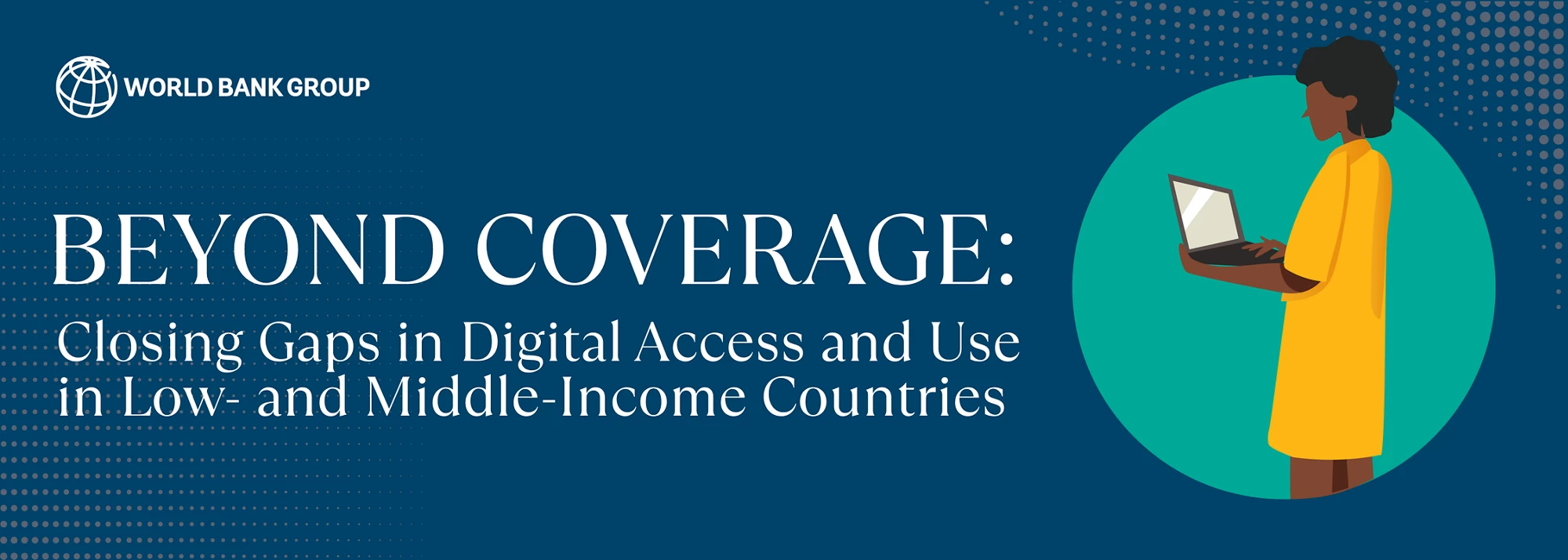 Beyond Coverage: Closing Gaps in Digital Access and Use in Low- and Middle-Income Countries