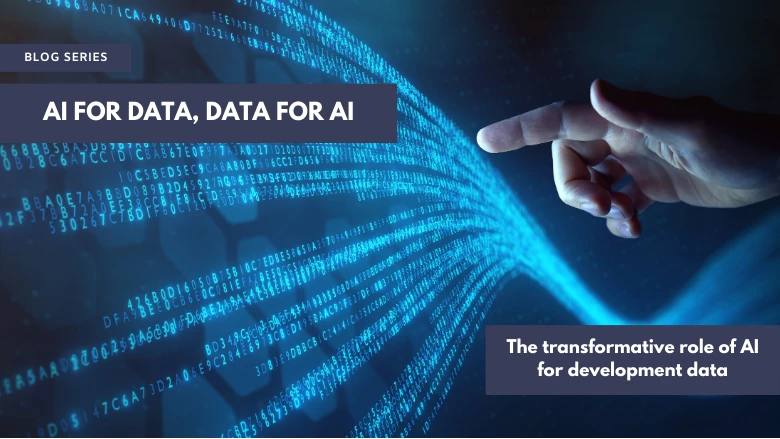 The transformative role of AI for development data