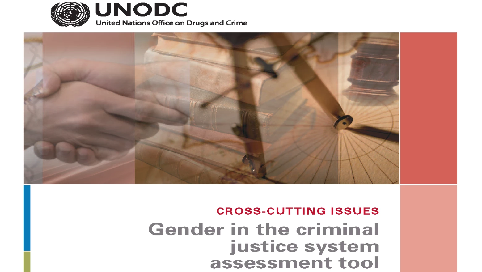 UNODC Gender in the Criminal Justice System Assessment Tool