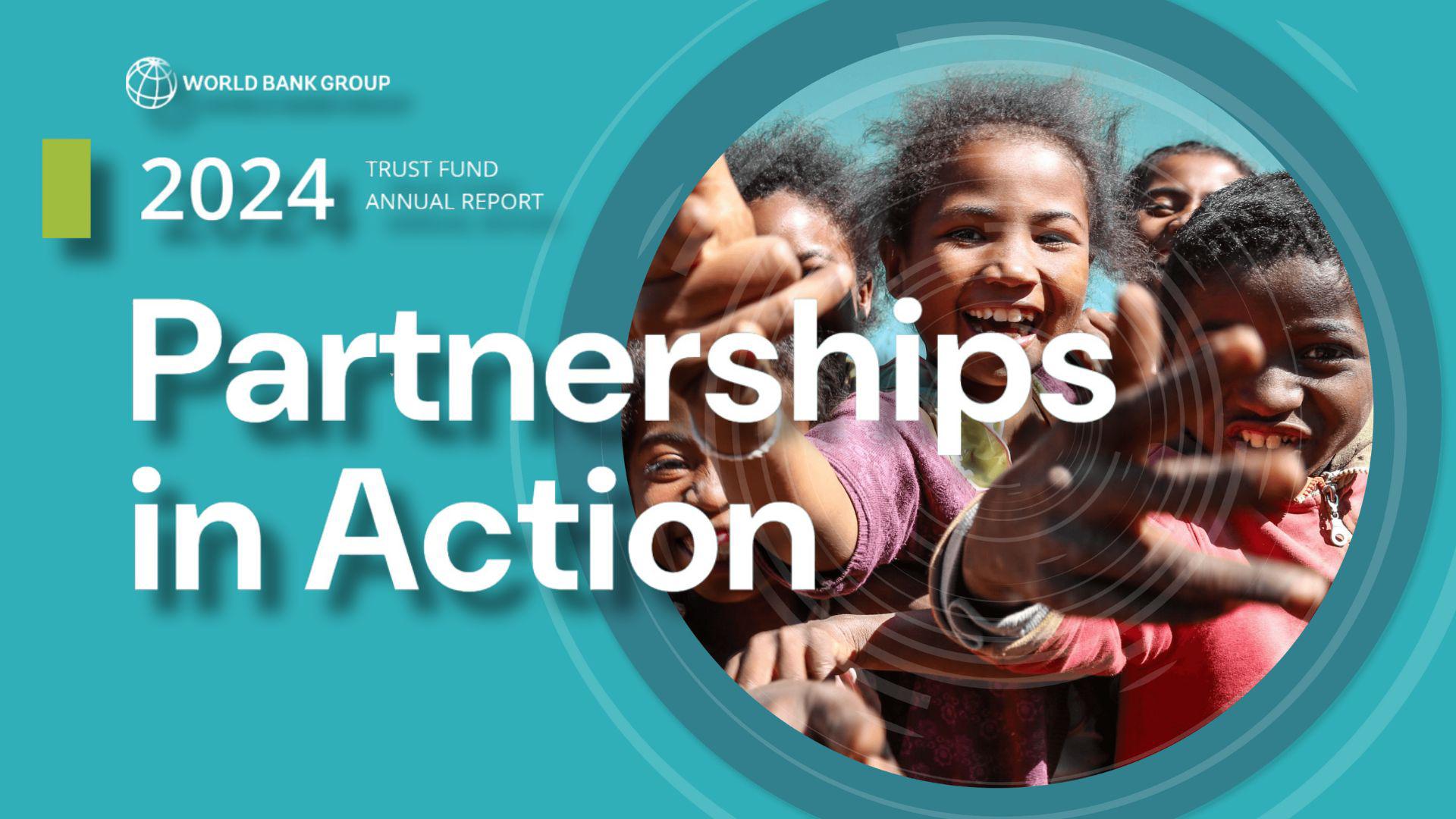 Partnership in Action: Trust Funds and Financial Intermediary Funds FIFs