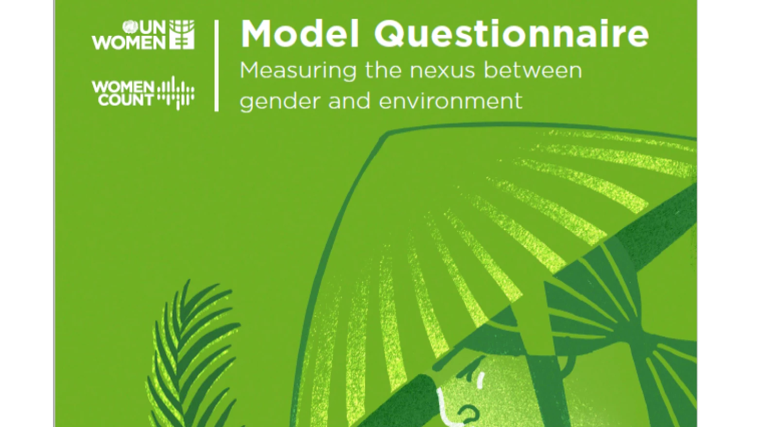 Model Questionnaire: Measuring the nexus between gender and environment (UN Women, 2022) (.pdf 1.45 MB)
