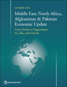 Middle East, North Africa, Afghanistan and Pakistan Economic Update, October 2026 | From Divide to Opportunity: AI, Jobs, and Growth 