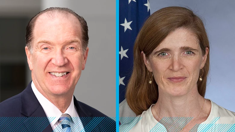 A Conversation with David Malpass and Samantha Power