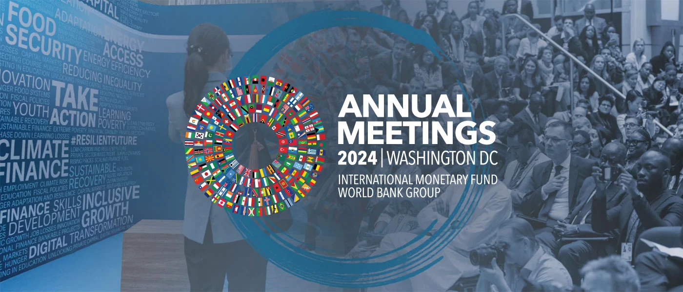 The International Monetary Fund - World Bank Group Annual Meetings 2024