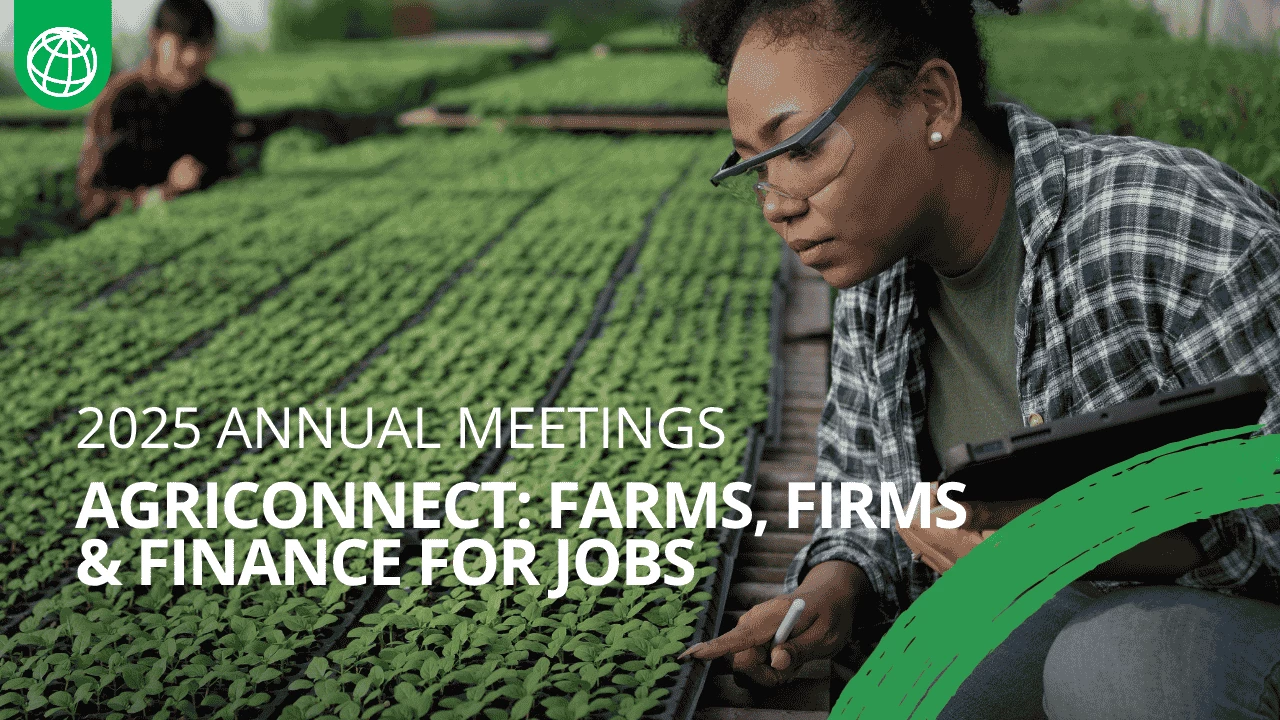 Annual Meetings 2025: AgriConnect – Farms, Firms, and Finance for Jobs