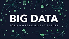 Big Data for a More Resilient Future