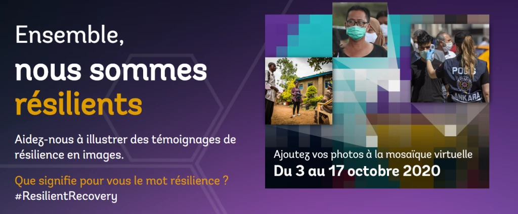 Aidez-nous à illustrer des témoignages de résilience en images. Que signifie pour vous le mot résilience ? #ResilientRecovery