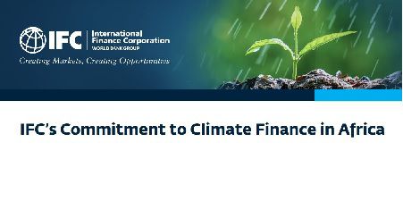 IFC’s Commitment to Climate Finance in Africa
