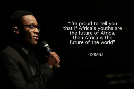 D?BANJ, Nigerian singer, quote from TEDxWB says 