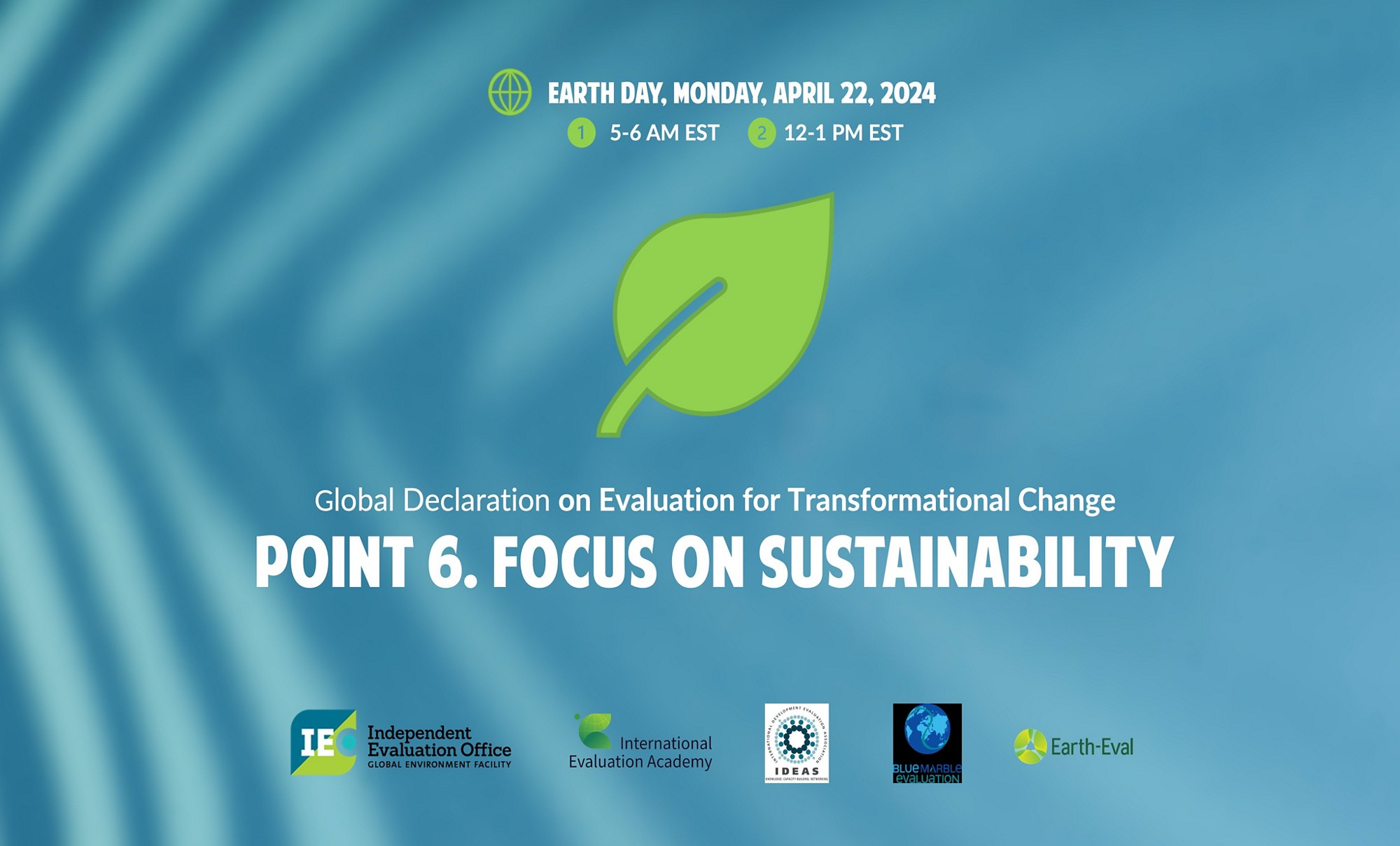 Earth Day Evaluation Declaration