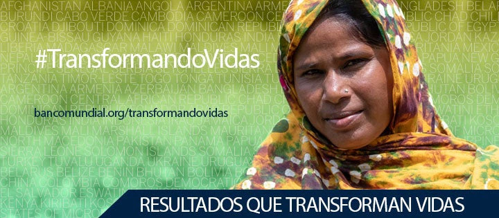 En nuestra serie ?Resultados que transforman vidas? se destacan proyectos que han marcado una diferencia real sobre el terreno, y las personas que se han beneficiado con ellos. Fotografía: © Banco Mundial.