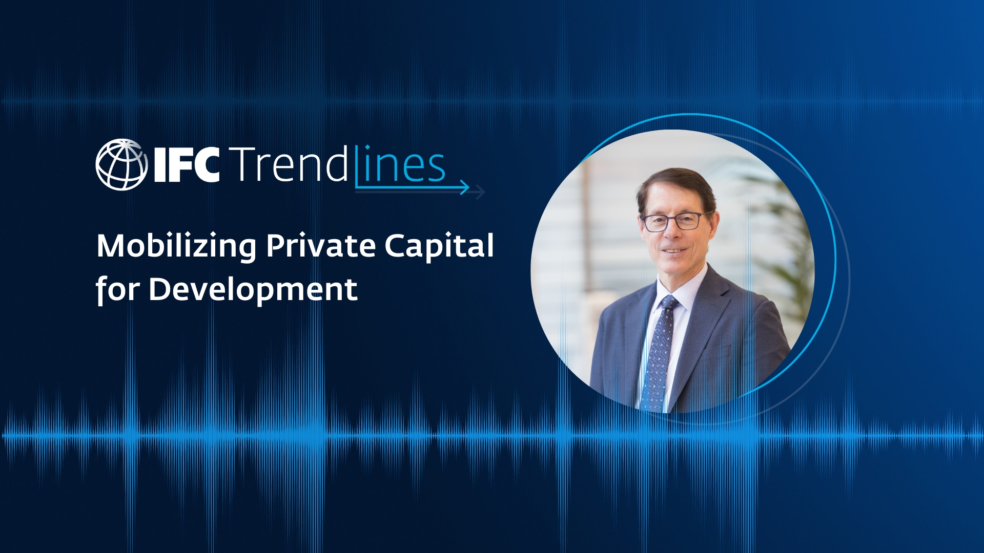 Mobilizing Private Capital for Development