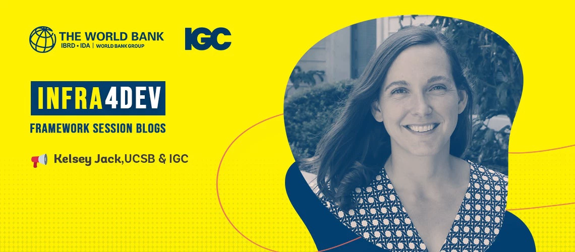 Infra4Dev Blog Series| Kelsey Jack, University of California, Santa Barbara and IGC