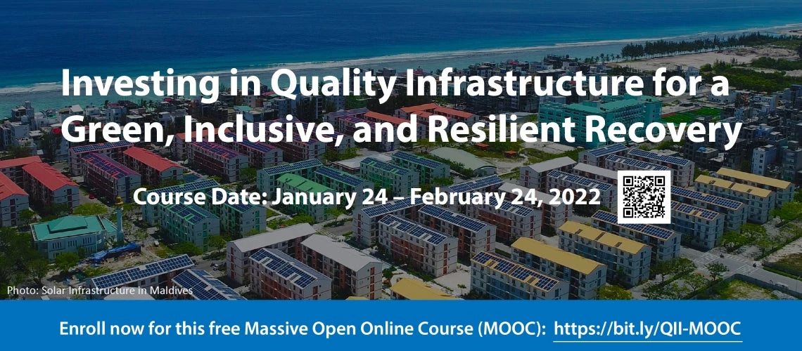 Investing in Quality Infrastructure for a Green, Inclusive and Resilient Recovery