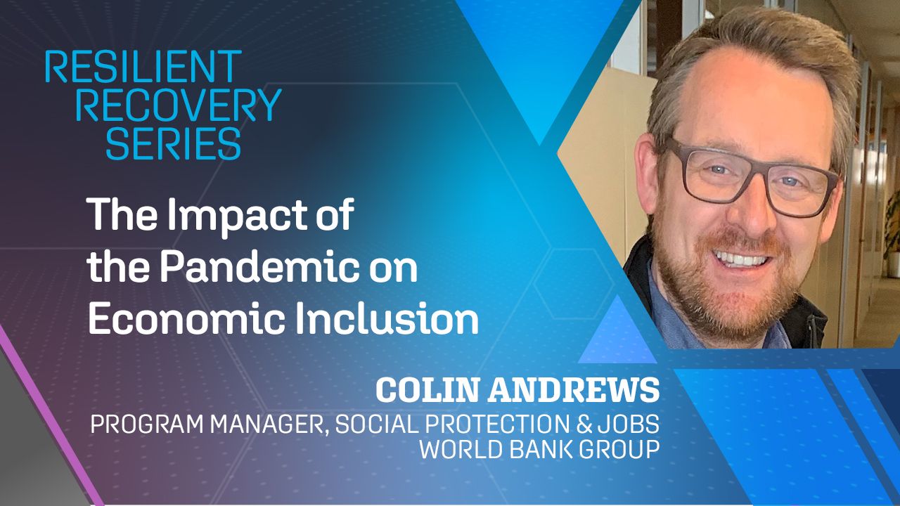 The Impact of the Pandemic on Economic Inclusion