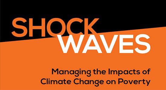 Shock Waves: Managing the Impacts of Climate Change on Poverty