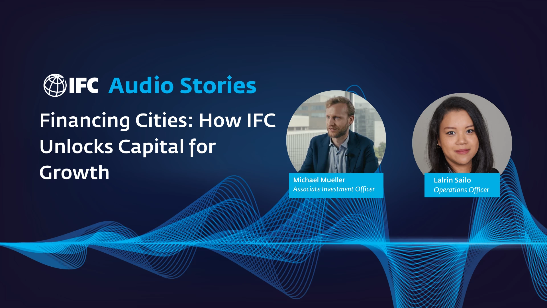 Story banner - Financing Cities: How IFC Unlocks Capital for Growth 