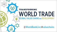 Transforming World Trade: Global Value Chains and Development