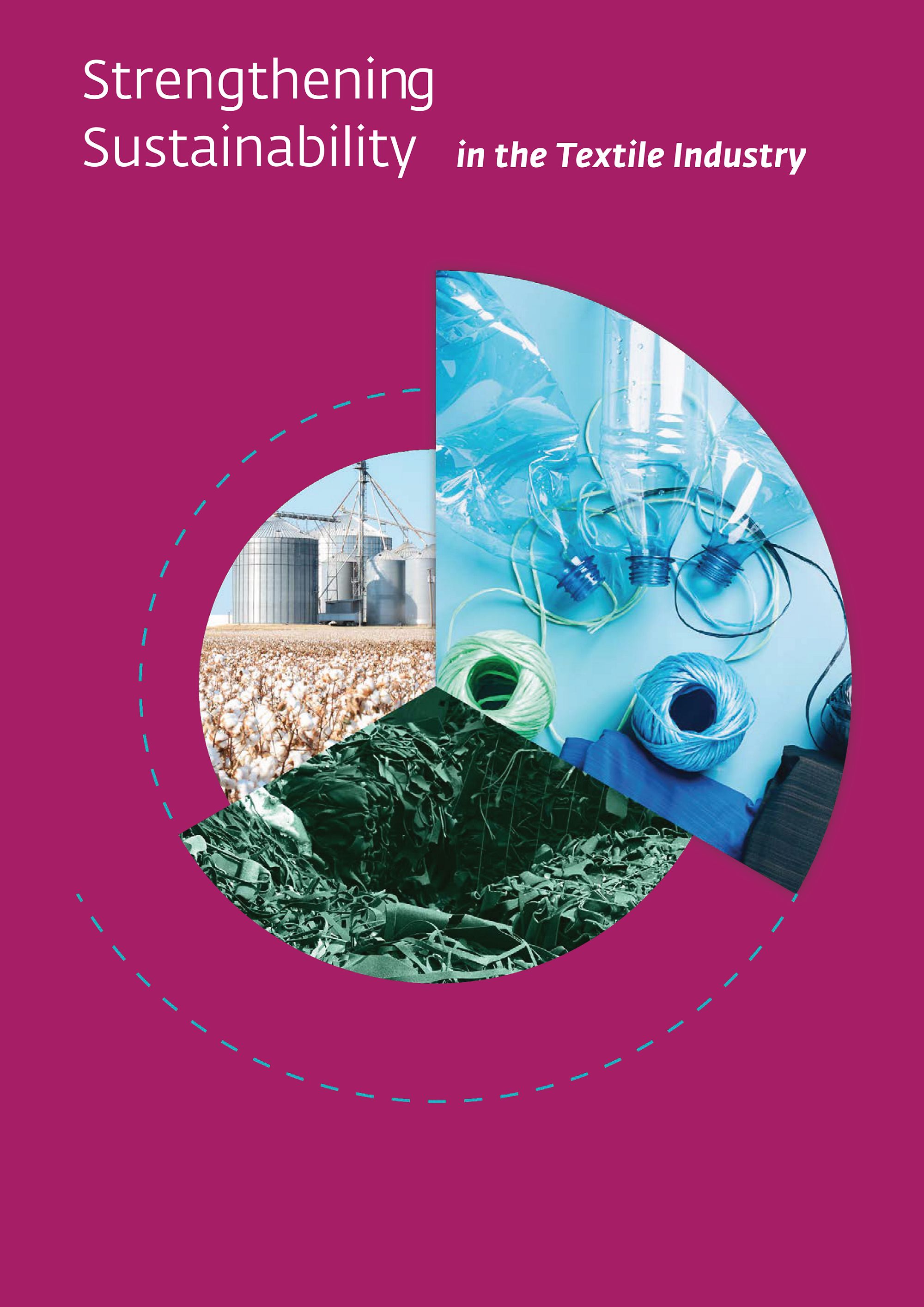 Strengthening Sustainability in the Textile Industry