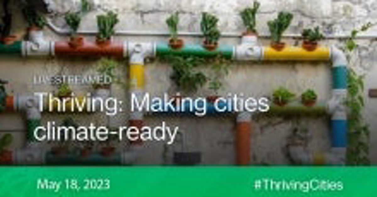 Event, Thriving: Making Cities Climate-Ready