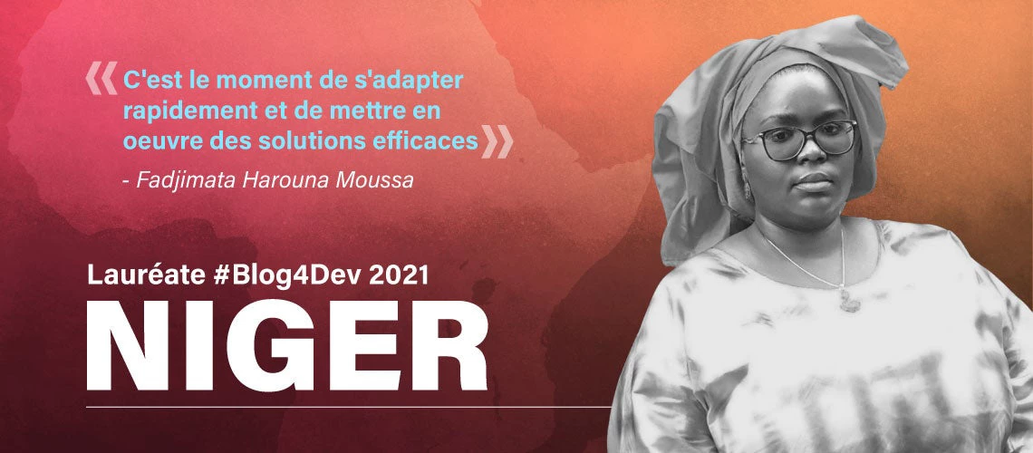 Fadjimata Harouna Moussa Dit Balla est la lauréate du concours Blog4Dev 2021 pour le Niger. 