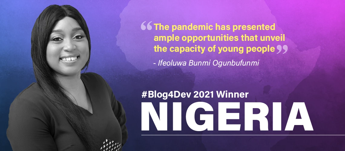 Ifeoluwa Bunmi Ogunbufunmi is the 2021 Blog4Dev winner from Nigeria