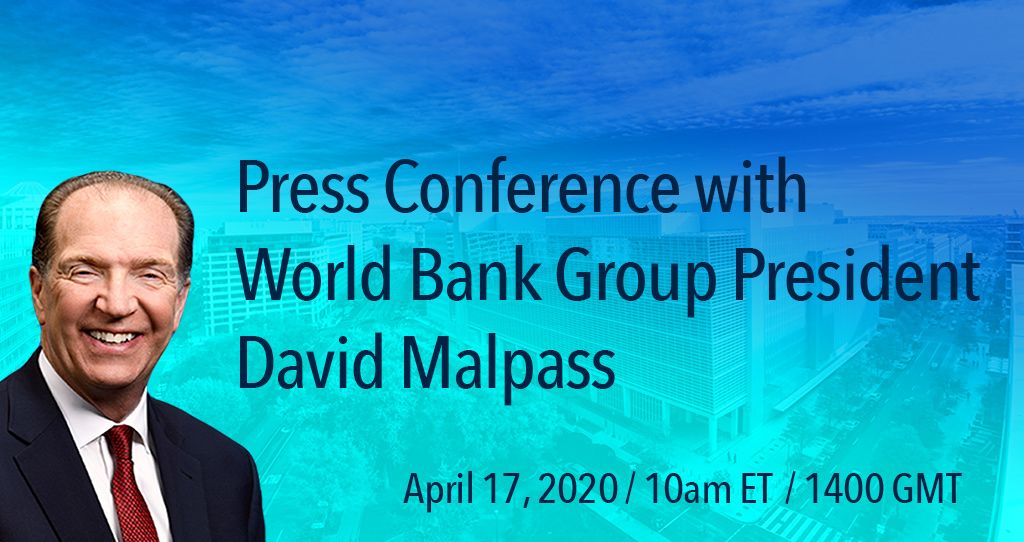 Press Conference with World Bank Group President David Malpass