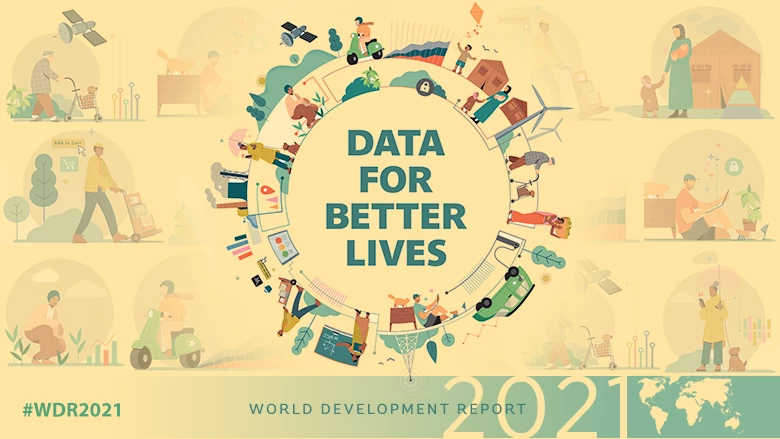 Data for Better Lives – World Development Report 2021